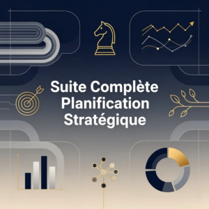 Suite Complète Planification Stratégique
